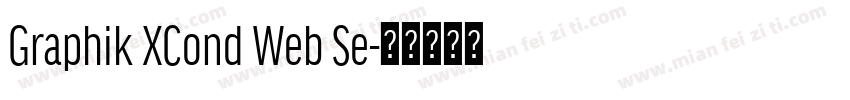 Graphik XCond Web Se字体转换